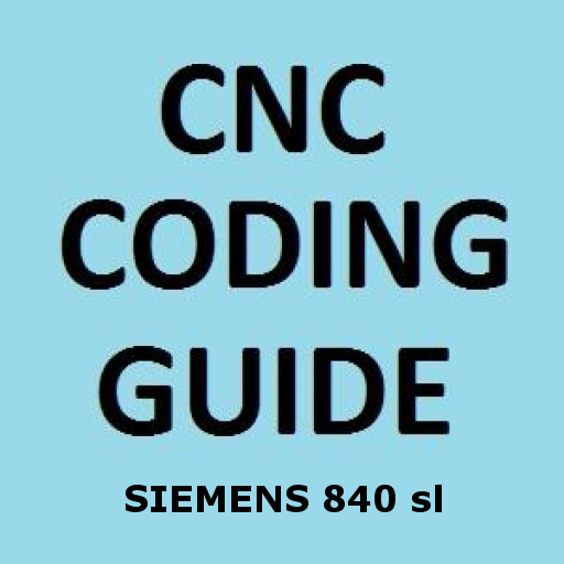 CNC Coding Guide Siemens 840D 